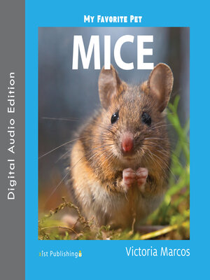 cover image of My Favorite Pet: Mice